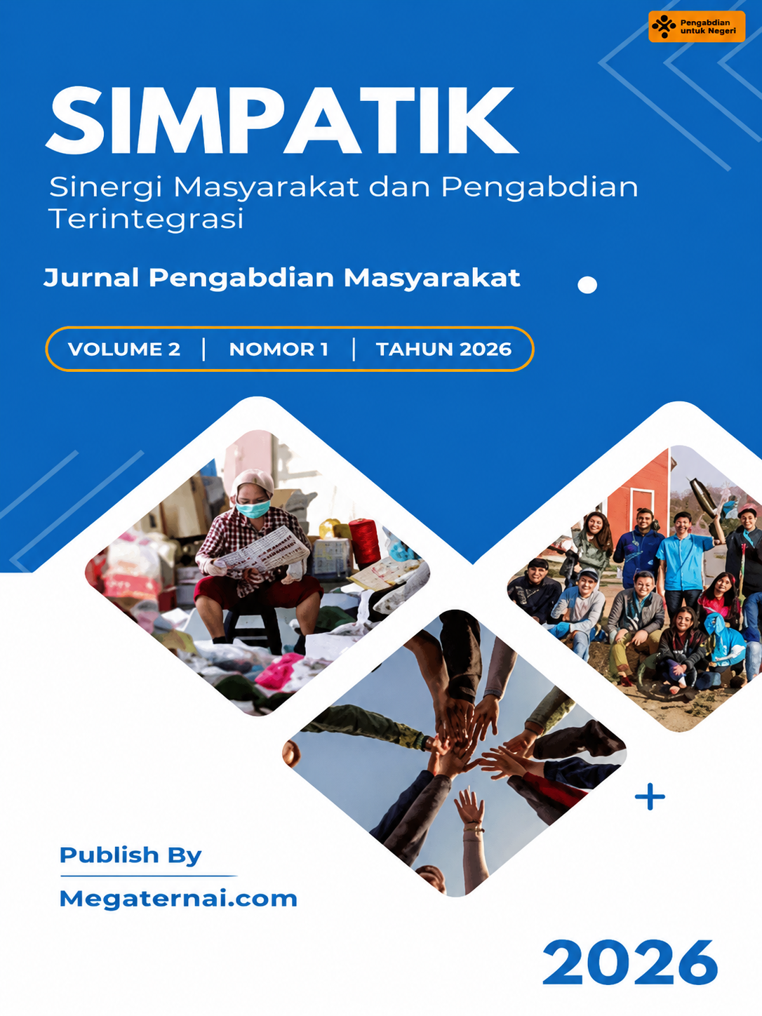 					View Vol. 2 No. 1 (2026): SIMPATIK : Sinergi Masyarakat dan Pengabdian Terintegrasi
				